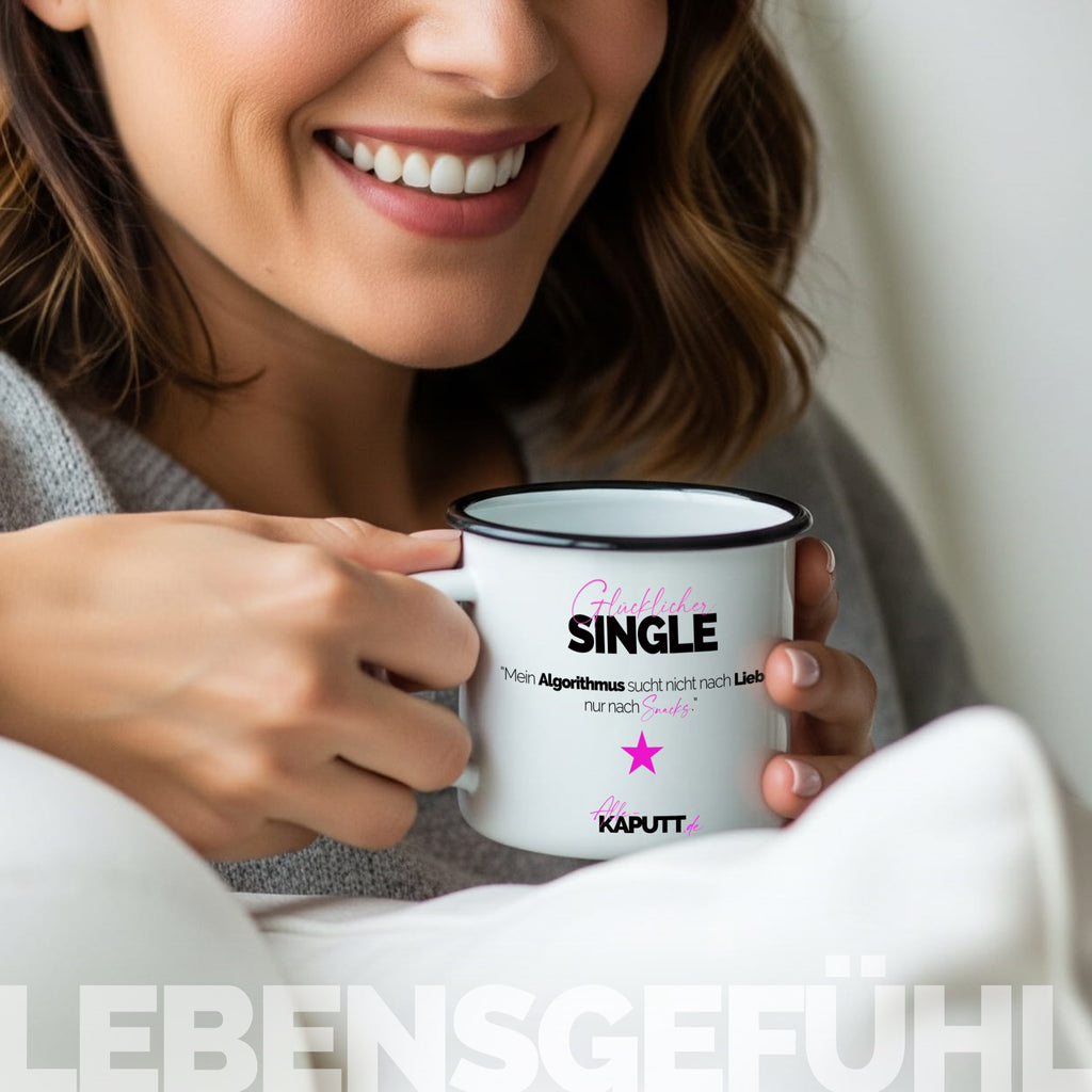 „Mein Algorithmus sucht nicht nach Liebe - nur nach Snacks.“ - Emaille Tasse weiß - alle-KAPUTT.de