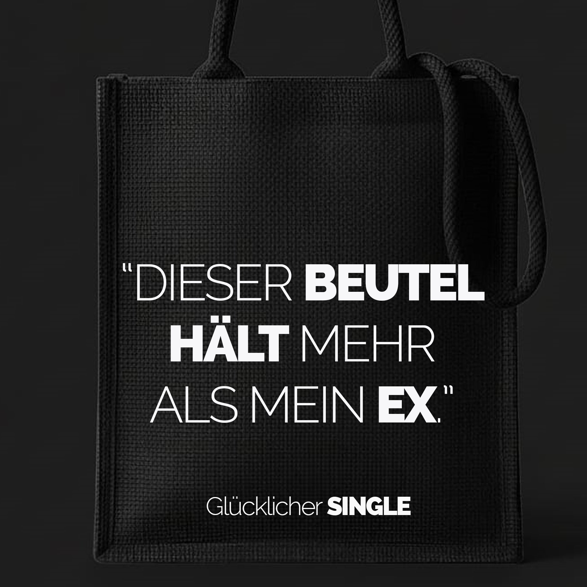 "Dieser Beutel hält mehr als mein Ex."  - Jutebeutel alle-KAPUTT