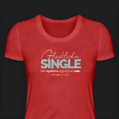 „Mein Algorithmus sucht nicht nach Liebe - nur nach Snacks.“  - T-Shirt alle-KAPUTT