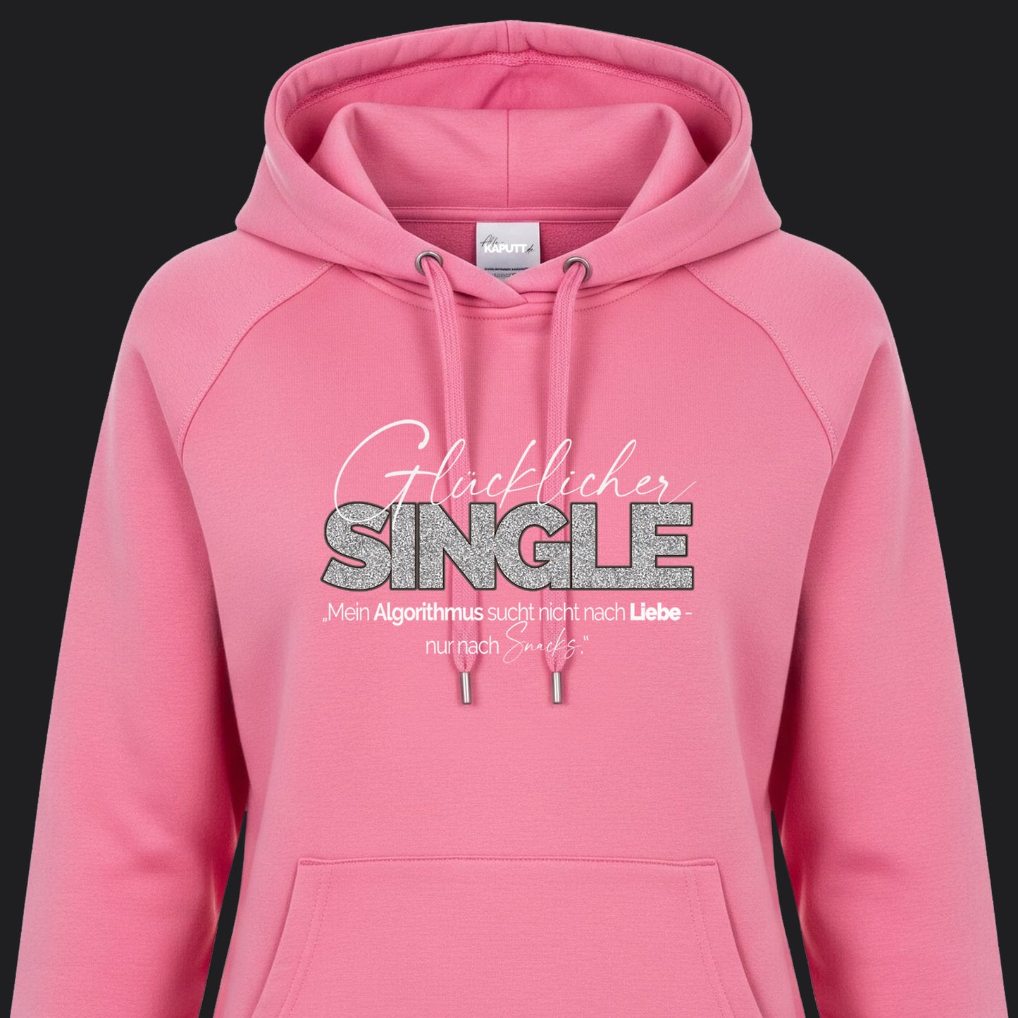 alle-KAPUTT.de - Hoodies mit Augenzwinkern für glückliche Singles!   