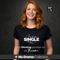 alle-KAPUTT Roll-up Shirt “Weil Ghosting günstiger ist als Therapie“ – No-Drama Collection