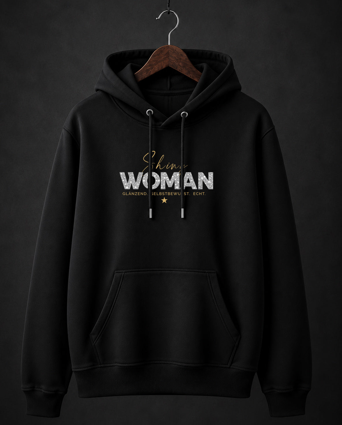 ★  SHINY WOMAN. HOODIE – ECHT. STARK. UNZENSIERT.